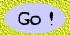 go.gif (4336 bytes)
